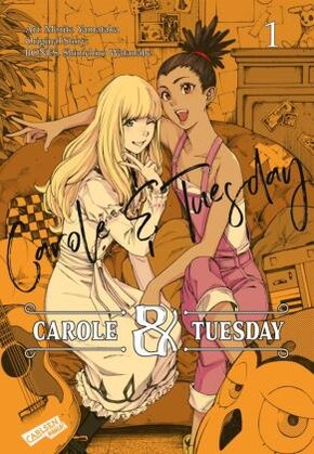 Carole und Tuesday - Bd.1