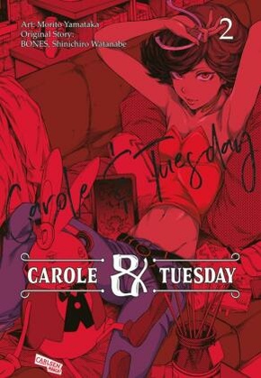 Carole und Tuesday - Bd.2