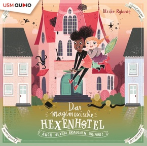 Das Magimoxische Hexenhotel, 2 Audio-CD