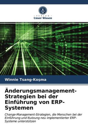 Änderungsmanagement-Strategien bei der Einführung von ERP-Systemen