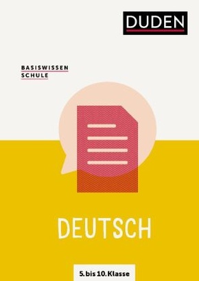 Basiswissen Schule - Deutsch 5. bis 10. Klasse