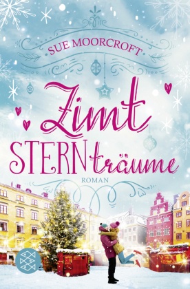 Zimtsternträume - Romantischer Winter-Weihnachtsroman