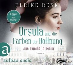 Ursula und die Farben der Hoffnung, 2 Audio-CD, 2 MP3