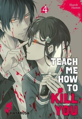 Teach me how to Kill you - Bd.4