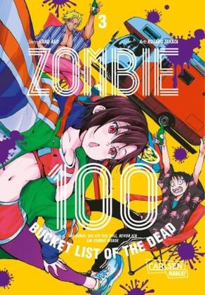 Zombie 100 - Bucket List of the Dead - Bd.3