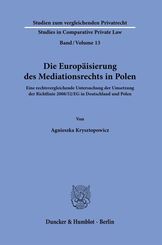 Die Europäisierung des Mediationsrechts in Polen.
