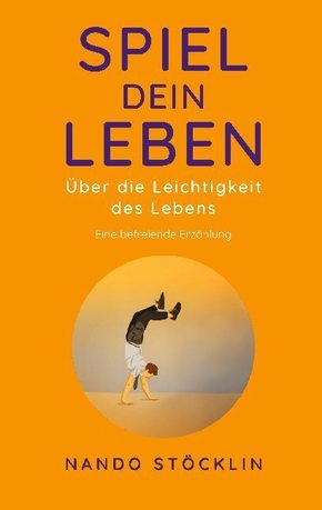 Spiel dein Leben