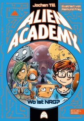 Alien Academy (Band 2)