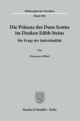 Die Präsenz des Duns Scotus im Denken Edith Steins.