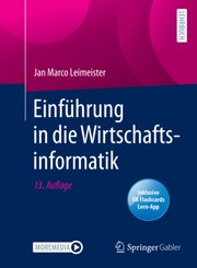 Einf&uuml;hrung in die Wirtschaftsinformatik, m. 1 Buch, m. 1 E-Book