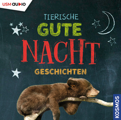 Tierische Gute-Nacht-Geschichten, 1 Audio-CD