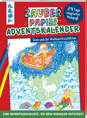 Zauberpapier Adventskalender - Sven und der Weihnachtsschlitten