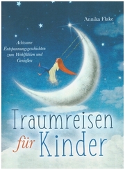 Traumreisen für Kinder