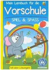 Mein Lernbuch für die Vorschule - Spiel & Spass