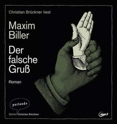Der falsche Gru&szlig;, 1 Audio-CD, 1 MP3