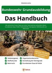 Bundeswehr Grundausbildung - Das Handbuch