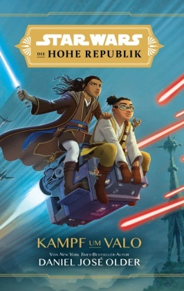 Star Wars Jugendroman: Die Hohe Republik - Kampf um Valo