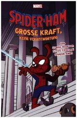 Spider-Ham: Große Kraft, keine Verantwortung