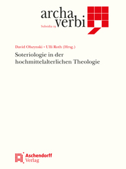 Soteriologie in der hochmittelalterlichen Theologie