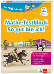 Klett Die Mathe-Helden: Mathe-Testblock So gut bin ich! 2. Klasse