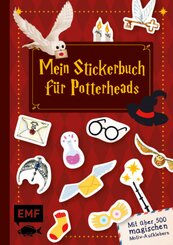 Mein Stickerbuch für Potterheads! Mit über 500 magischen Motiv-Aufklebern
