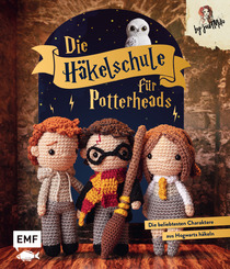 Die Häkelschule für Potterheads - Die beliebtesten Charaktere aus Hogwarts häkeln