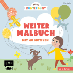 Mini Kunterbunt - Mein erstes Weitermalbuch für Kinder ab 2 Jahren