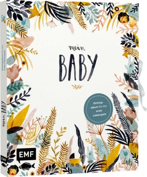 Mein Baby - Illustriertes Eintragalbum für das erste Lebensjahr mit Briefumschlag fürs erste Löckchen und Schleife zum V