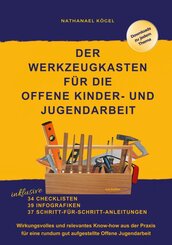 Der Werkzeugkasten f&uuml;r die Offene Kinder- und Jugendarbeit