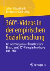 360°-Videos in der empirischen Sozialforschung