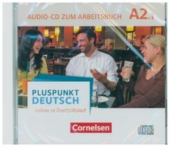 Pluspunkt Deutsch - Leben in Deutschland - Allgemeine Ausgabe - A2: Teilband 1, Audio-CD zum Arbeitsbuch