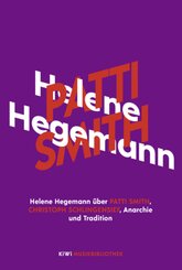 Helene Hegemann über Patti Smith, Christoph Schlingensief, Anarchie und Tradition