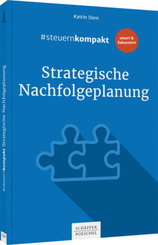 #steuernkompakt Strategische Nachfolgeplanung