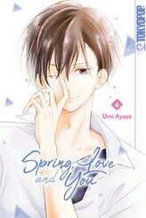 Spring, Love and You - Bd.4