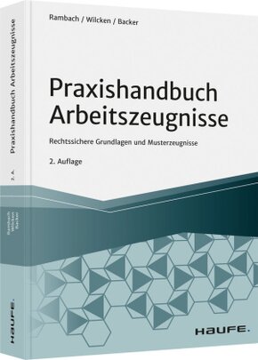 Praxishandbuch Arbeitszeugnisse