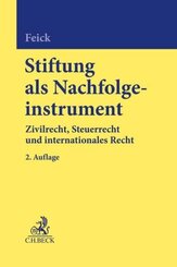 Stiftung als Nachfolgeinstrument