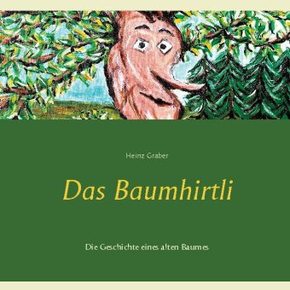 Das Baumhirtli