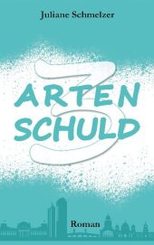 3 Arten Schuld