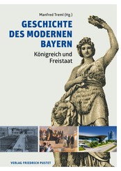 Geschichte des modernen Bayern