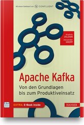 Apache Kafka, m. 1 Buch, m. 1 E-Book