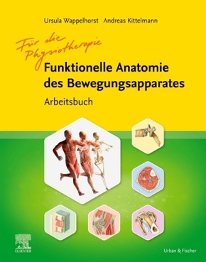 Arbeitsbuch Funktionelle Anatomie