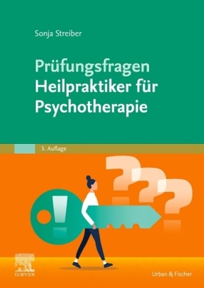 Prüfungsfragen Psychotherapie für Heilpraktiker