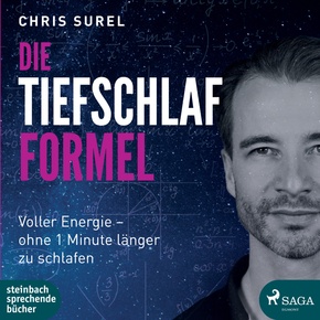 Die Tiefschlaf-Formel, 1 Audio-CD, 1 MP3