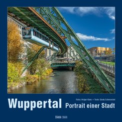 Wuppertal Portrait einer Stadt