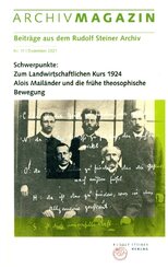 ARCHIVMAGAZIN. Beiträge aus dem Rudolf Steiner Archiv