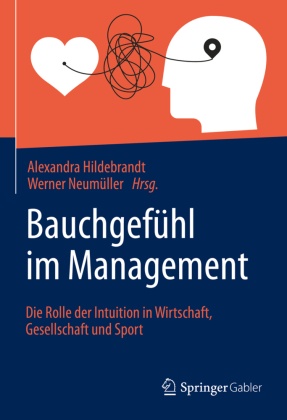 Bauchgefühl im Management