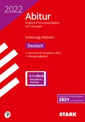 STARK Abiturprüfung Schleswig-Holstein 2022 - Deutsch, m. 1 Buch, m. 1 Beilage