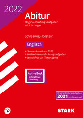 STARK Abiturprüfung Schleswig-Holstein 2022 - Englisch, m. 1 Buch, m. 1 Beilage