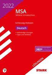 STARK Lösungen zu Original-Prüfungen und Training MSA 2022 - Deutsch - Schleswig-Holstein
