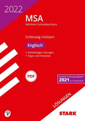 STARK Lösungen zu Original-Prüfungen und Training MSA 2022 - Englisch - Schleswig-Holstein